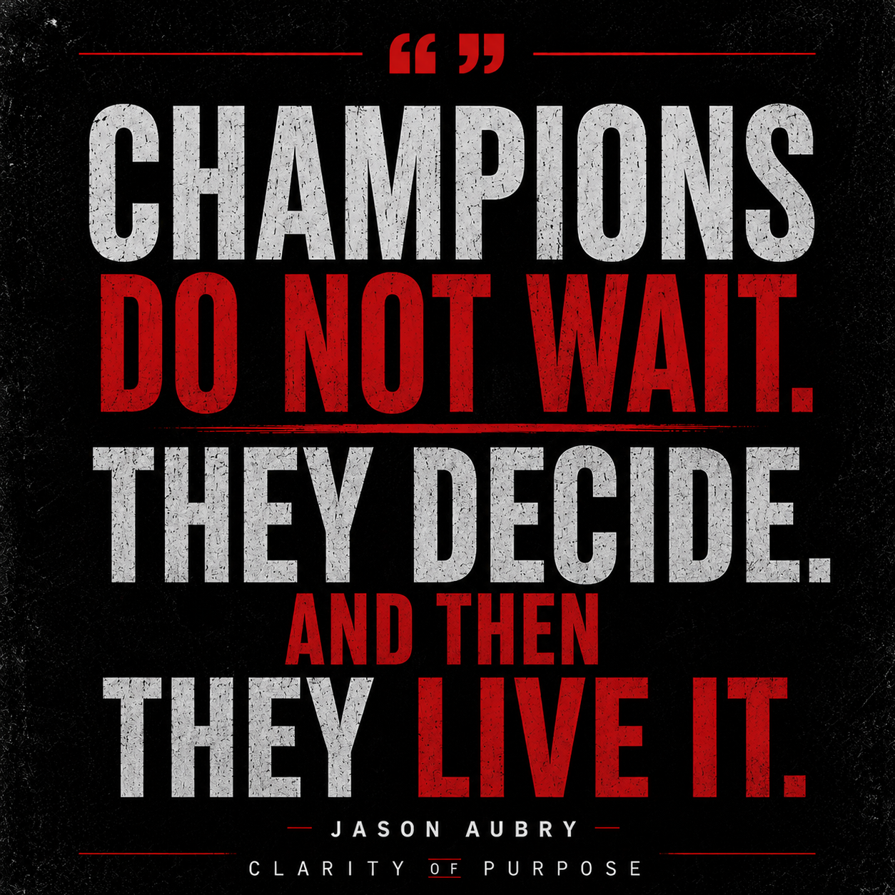 Champions decide quote